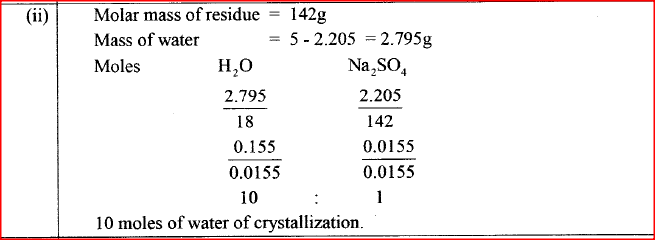 (c) In an experiment to determine the number of moles of water of crystallisation of a hydrated compound Na2SO4.XHsO,5g of the compound were heated strongly to a constant mass. (i) Explain how a constant mass was obtained. (2 marks) (ii) During the experiment, the mass of the residue was found to be 2.205 g. Determine the number of moles of water of crystallisation in the compound. (Na = 23.0 ; O = 16.0 ; S = 32.0 ; H = 1.0) (3 marks)